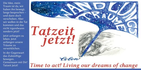 Tatzeit jetzt! Wandlungsträume leben