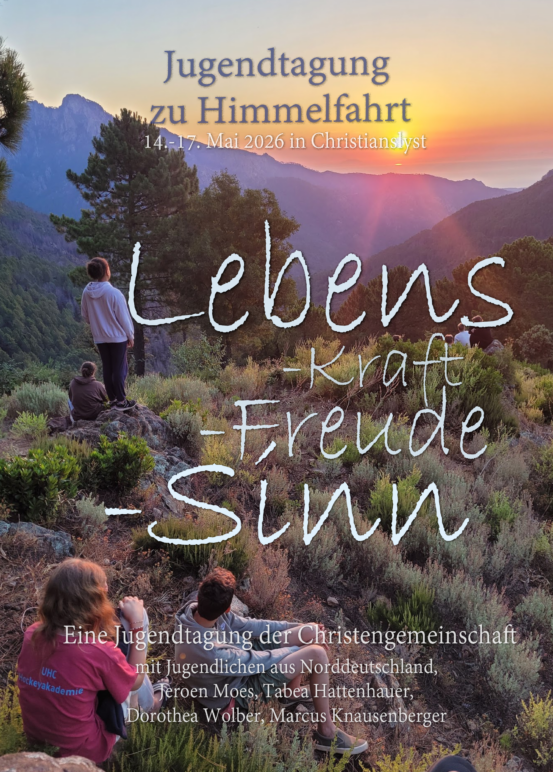 Lebenskraft, Freude, Sinn! Himmelfahrts-Tagung für Jugendliche in Christianslyst