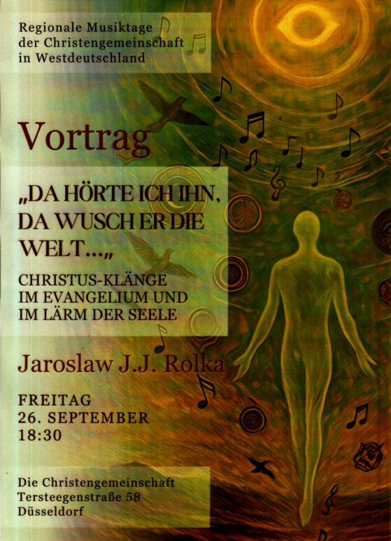„Da hörte ich ihn, da wusch er die Welt…“
