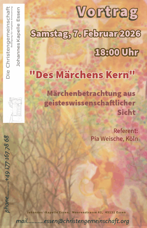 „Des Märchens Kern- Märchenbetrachtungen aus geisteswissenschaftlicher Sicht“                                    mit Pia Weische, Köln