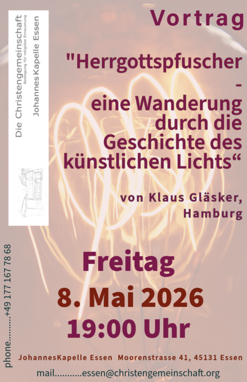 „Herrgottspfuscher – eine Wanderung durch die Geschichte des künstlichen Lichts“