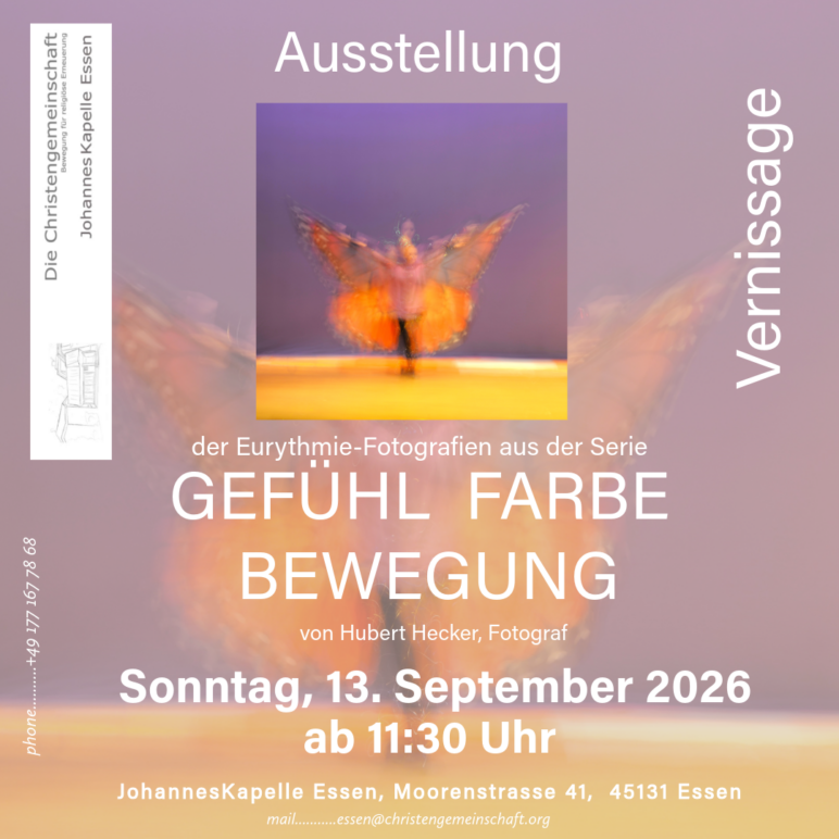 Ausstellung der Eurythmie-Fotografien der Serie    GEFÜHL FARBE BEWEGUNG      des Fotografen Hubert Hecker