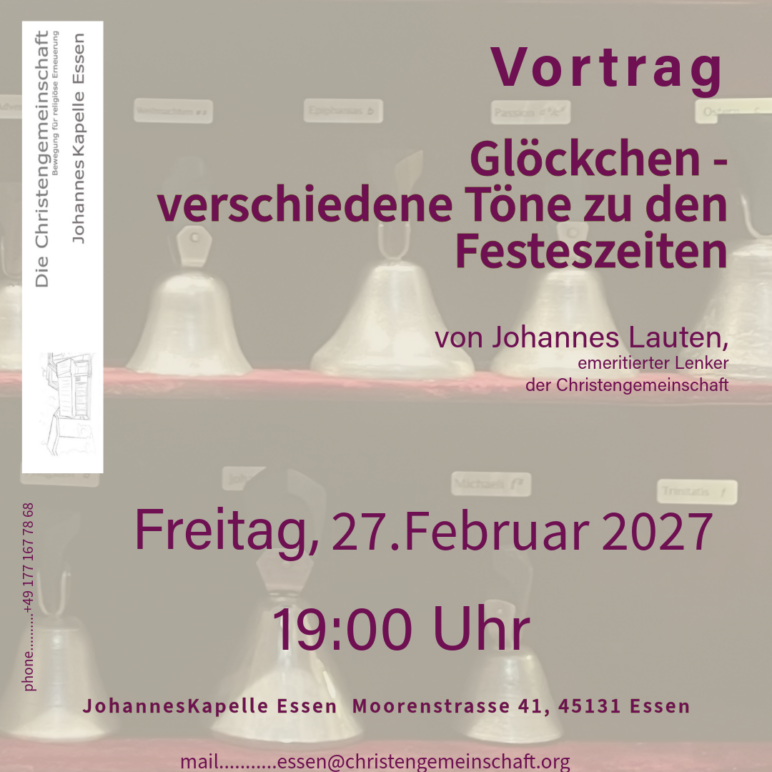 Öffentlicher Vortrag – „Glöckchen- Verschiedene Töne zu den Fastenzeiten“