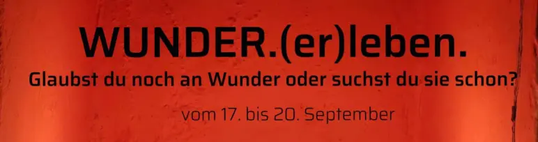 WUNDER.(er)leben